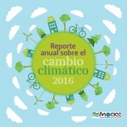 Reporte anual sobre el cambio climático – 2016