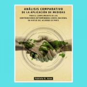 Análisis comparativo de la aplicación de medidas para el cumplimiento de las NDC en virtud del acuerdo de París