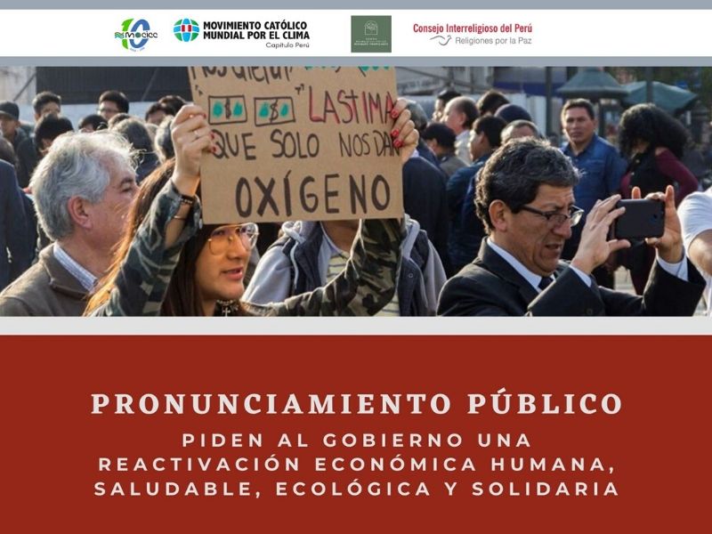 Piden al Gobierno una reactivación económica humana, saludable, ecológica y solidaria